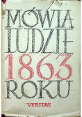 Mówią ludzie roku 1863