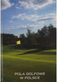 Pola golfowe w Polsce