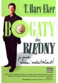 Bogaty albo biedny Po prostu różni mentalnie