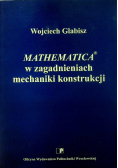 Mathematica w zagadnieniach mechaniki