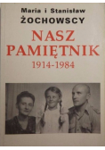 Nasz pamiętnik 1914 1984