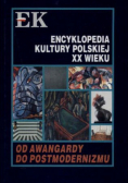 Od Awangardy do Postmodernizmu