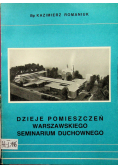 Dzieje pomieszczeń warszawskiego seminarium duchownego