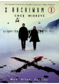 Z archiwum X Chcę wierzyć