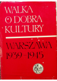 Walka o dobra kultury Tom II