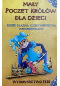 Mały Poczet Królów dla dzieci