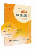 Po Polsku 1 - podręcznik nauczyciela. Nowa edycja