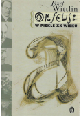 Orfeusz w piekle XX wieku
