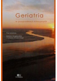 Geriatria w przypadkach klinicznych