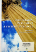 Demokracja parlament i systemy wyborcze