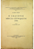 O urzędzie miecza używającem 1583 1932 r.