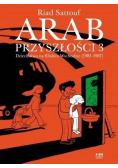 Arab przyszłości T.3 Dzieciństwo na Bliskim Wsch.