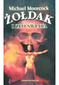 Żołdak i zło świata