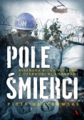 Pole Śmierci Nieznana bitwa Polaków z Czerwonymi Khmerami