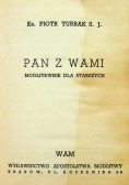 Pan z wami