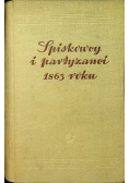 Spiskowcy i partyzanci 1863 roku