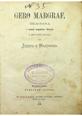 Gero Margraf tragedja z czasów pogaństwa Słowian 1873 r