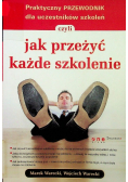 Praktyczny przewodnik dla uczestników szkoleń