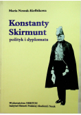 Konstanty Skirmunt polityk i dyplomata