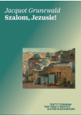 Szalom Jezusie