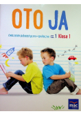 Oto ja ćwiczenia polonistyczno społeczne część 1 klasa 1