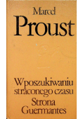 W poszukiwaniu straconego czasu Tom 3 Strona Guermantes