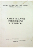 Polskie tradycje samorządowe a heraldyka
