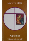 Opus Dei Tajna armia papieży