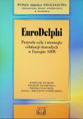 Euro Delphi Przyszłe cele i strategie edukacji dorosłych w Europie 1995