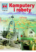 Co i jak tom 50 Komputery i roboty