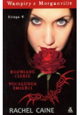Wampiry z Morganville 4 Rozwiane cienie Pocałunek śmierci