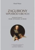 Zagubiony wposród obcych Zygmunt Haupt pisarz wygnaniec outsider
