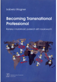 Becoming Transnational Professional