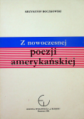 Z nowoczesnej poezji amerykańskiej