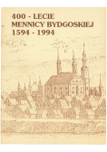 400 lecie mennicy Bydgoskiej