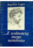 Z wolnością mega sumienia
