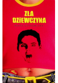 Zła dziewczyna