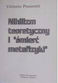 Nihilizm teoretyczny i "śmierć metafizyki"
