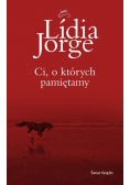 Ci, o których pamiętamy