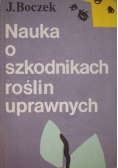 Nauka o szkodnikach   roślin uprawnych