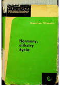 Hormony eliksiry życia