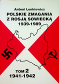 Polskie zmagania z Rosją Sowiecką tom 2