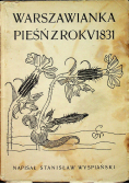 Warszawianka pieśń z roku 1831 ok 1931r
