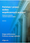 Państwo i prawo wobec współczesnych wyzwań
