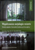 Współczesna socjologia miasta