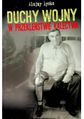Duchy wojny w przekleństwie kalectwa