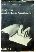Matka Elżbieta Czacka