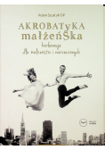 Akrobatyka małżeńska z CD i DVD