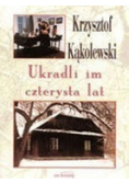 Ukradli im 400 lat