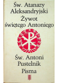 Żywot świętego Antoniego Pustelnik Pisma